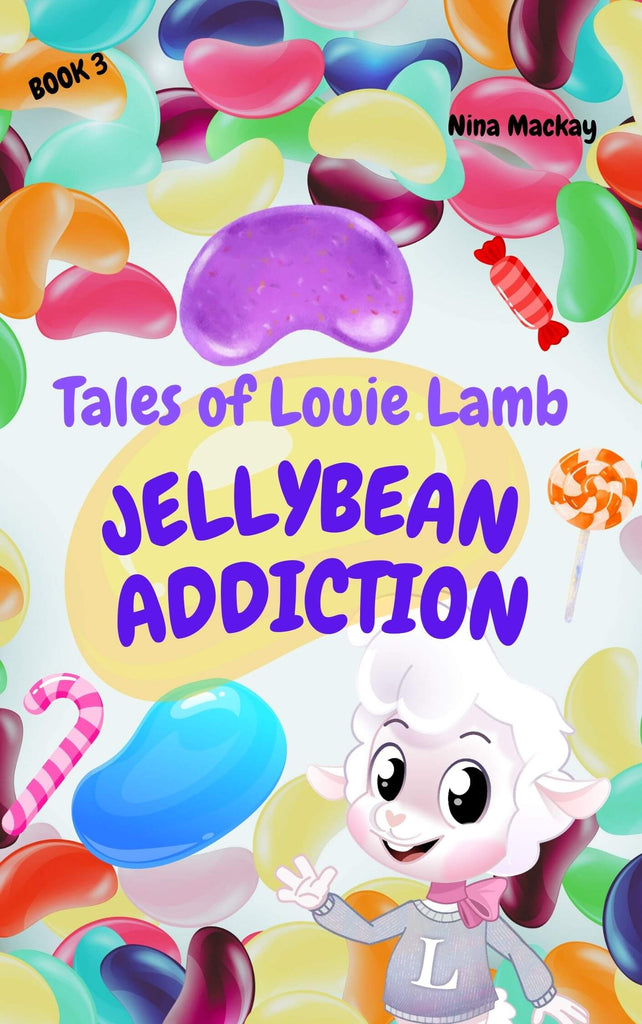 Ebook cover for ‘Tales of Louie Lamb: Jellybean Addiction,’ featuring Louie Lamb on a playful adventure exploring his love for jellybeans in a colorful and humorous scene.