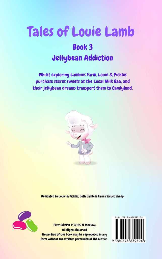 Ebook back cover for ‘Tales of Louie Lamb: Jellybean Addiction,’ featuring Louie Lamb on a playful adventure exploring his love for jellybeans in a colorful and humorous scene.
